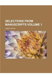 Selections from Manuscripts Volume 1