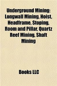 Underground Mining