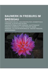 Bauwerk in Freiburg Im Breisgau