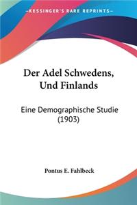 Adel Schwedens, Und Finlands