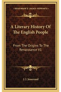 A Literary History Of The English People