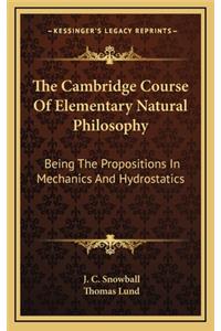 The Cambridge Course of Elementary Natural Philosophy