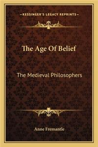 The Age of Belief