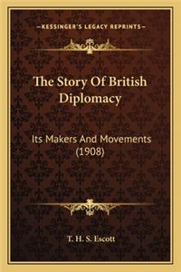 Story Of British Diplomacy
