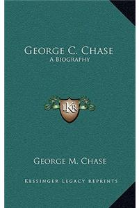 George C. Chase