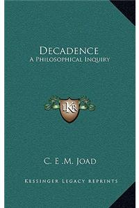 Decadence