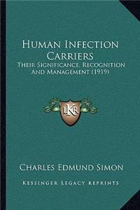 Human Infection Carriers