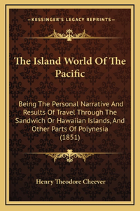 The Island World Of The Pacific