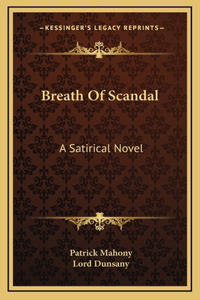 Breath Of Scandal