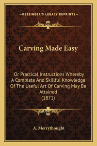 Carving Made Easy