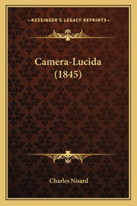 Camera-Lucida (1845)