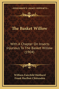 The Basket Willow