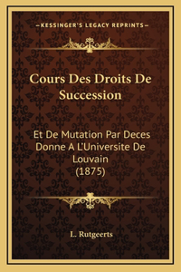 Cours Des Droits De Succession