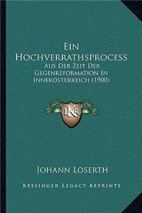 Ein Hochverrathsprocess