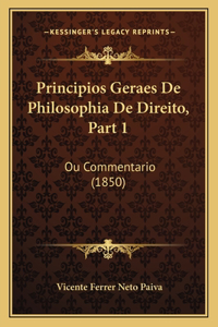 Principios Geraes De Philosophia De Direito, Part 1