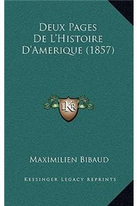 Deux Pages De L'Histoire D'Amerique (1857)