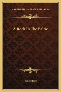 A Rock In The Baltic