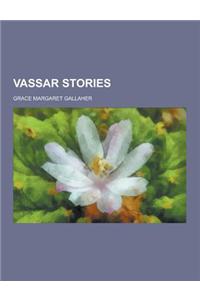 Vassar Stories