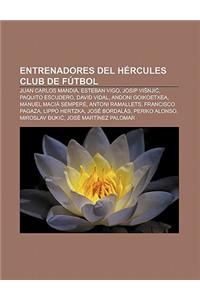 Entrenadores del Hercules Club de Futbol