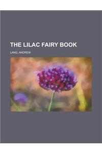 The Lilac Fairy Book