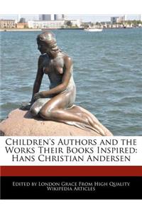 Children's Authors and the Works Their Books Inspired
