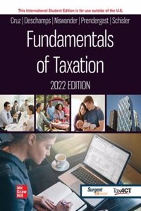 Fundamentals of Taxation 2022 Edition ISE