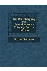 Die Berechtigung Der Fremdworter