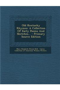 Old Kentucky Rhymes