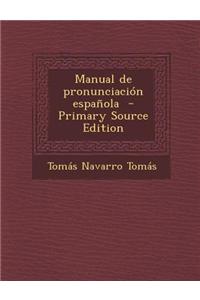 Manual de Pronunciacion Espanola