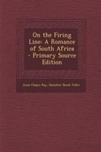 On the Firing Line
