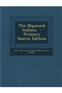 The Nipmuck Indians