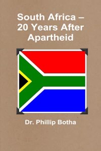 South Africa - 20 Years After Apartheid