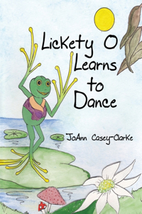 Lickety O Learns to Dance
