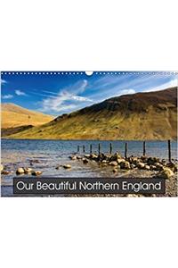 Our Beautiful Northern England 2018