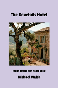 Dovetails Hotel