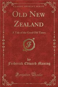 Old New Zealand