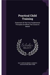 Practical Child Training