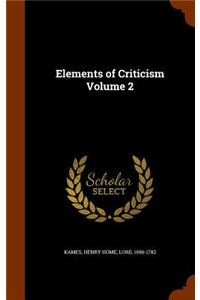 Elements of Criticism Volume 2
