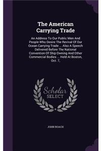 The American Carrying Trade