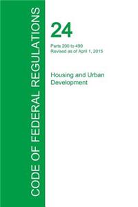Code of Federal Regulations Title 24, Volume 2, April 1, 2015