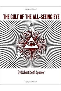 The Cult of the All-Seeing Eye