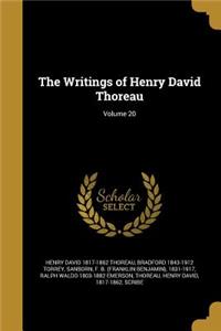 The Writings of Henry David Thoreau; Volume 20