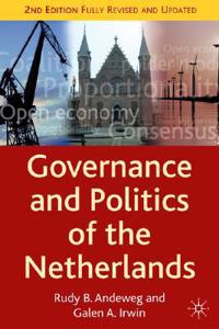 Governance and Politics of the Netherlands, Second Edition