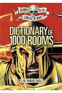 Dictionary of 1000 Rooms