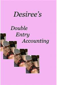 Desiree's Double Entry Accounting