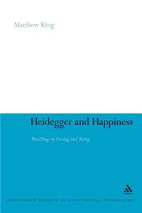 Heidegger and Happiness