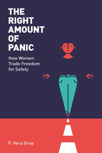 The Right Amount of Panic