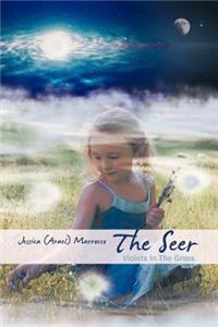 Seer: Violets in the Grass