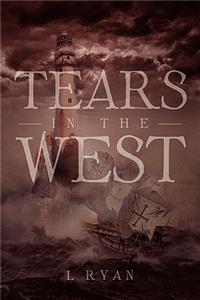 Tears in the West