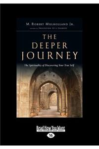 The Deeper Journey